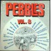 Various PEBBLES Vol. 07 (BFD Records – BFD-5024) USA 1980 LP of rare 60s 45 recordings (Garage Rock, Psychedelic Rock)